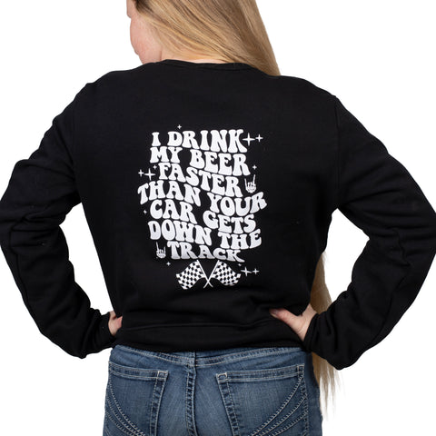 I Drink Beer Faster - Sweatshirt