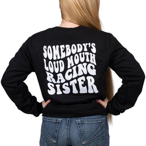 Loud Mouth Sister - Sweatshirt